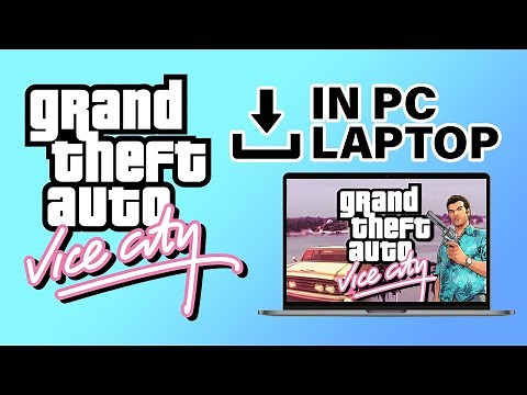How To Download GTA Vice City On Laptop | 2025 Tutorial