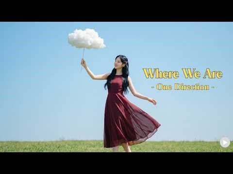 One Direction – Where We Are (Acoustic Pop Remix) 🎸✨ Chill Love Song