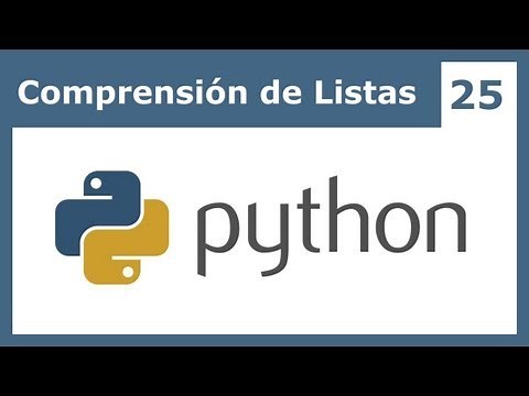 Tutorial Python 25: Comprensión de Listas