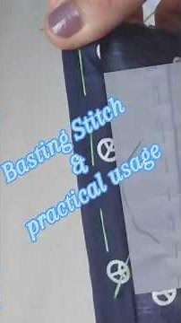 How to sew Basting Stitch and its practical usage. #simplesew
