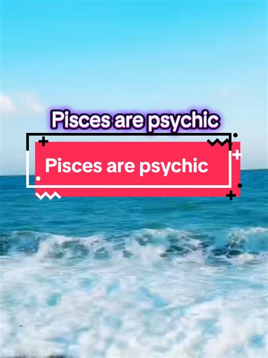 Unlocking the Mysteries of Pisces: The Psychic Zodiac Sign