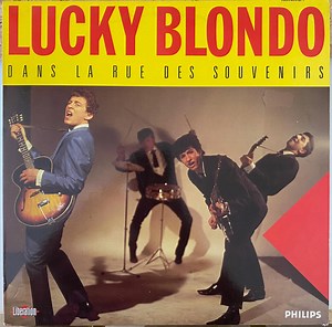 Lucky Blondo - Dans la Rue Des Souvenirs