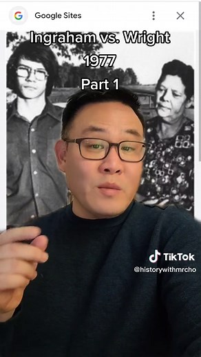 Ingraham vs. Wright: Unjust Punishment in Schools