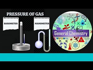 Chemistry 101 Chapter 5 Part 1 (Introduction to Pressure - Units, Barometer, Manometer)