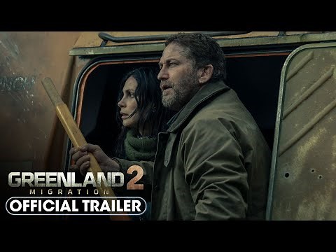Greenland 2: Migration (2026) Official Trailer 2 - Gerard Butler, Morena Baccarin