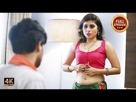 भाभी का बड़ा भाई ने बुझाई हवस | Ullu New Web Series | Full Episode 2026