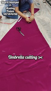 30K views · 302 reactions | Umbrella cutting ki tips @bhartiboutiquepalam . Basic to Advance Cutting & Stitching Blouse, Kurti, Lehenga, Gown, Sharara sab sikhaya jaega WhatsApp par Personal Support Super affordable fees Beginners aur Housewife ke liye best! WhatsApp karein details ke liye: bhi! Ab silai banaye aapka skill bhi aur career #palam #dwarka #viral #boutique #bhartiboutiquepalam #delhi #trendingreels #sagarpur | Bharti Bouti Quepalam | Facebook
