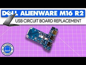How To Replace Your USB I/O Circuit Board | Dell Alienware m16 R2
