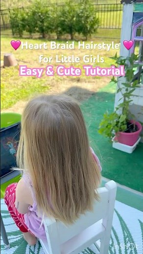 Heart Braid Hairstyle for Little Girls | Easy & Cute Tutorial