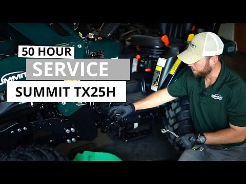 How To | 50 Hour Service for Your Summit TX25H Tractor