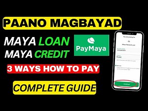 PAANO MAGBAYAD SA PAYMAYA CREDIT OR MAYA PERSONAL LOAN