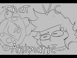 That VC animatic