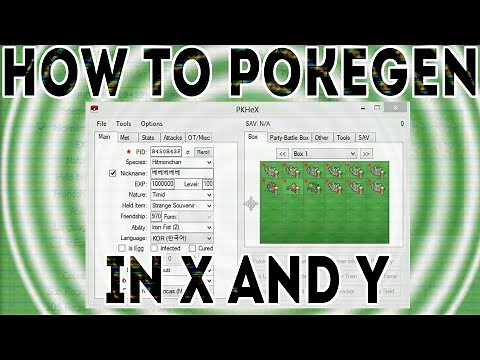 Pokegen in X and Y: PKHeX Tutorial