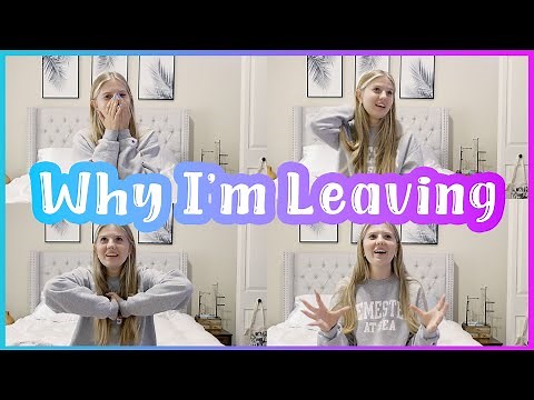 Why I'm Leaving || Taylor & Vanessa
