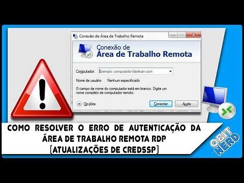 Como resolver o erro de autenticação da área de trabalho remota RDP (Atualizações de CredSSP)