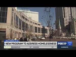 Indy introduces pilot program to address homelessness