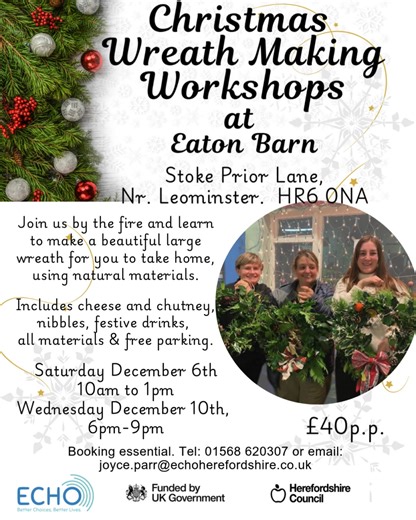 Following the success of last years Christmas wreath making workshops, we are pleased to offer two dates available to book now. Call 01568 620307 or email joyce.parr@echoherefordshire.co.uk This project is funded by the UK Government through the UK Shared Prosperity Fund #UKSPF | Eaton Barn Community Garden | Facebook