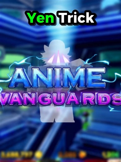 Yen Trick in Anime Vanguard for Roblox Characters
