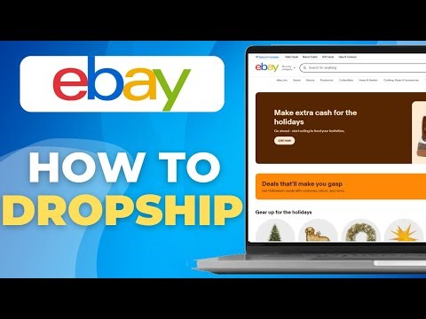 How to Dropship on eBay Step by Step Guide