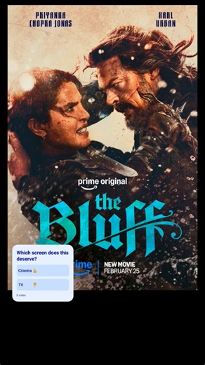 The Bluff / Cinema or TV?