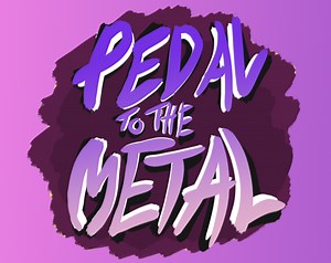 Pedal to the Metal by Goofy Uncle Productions