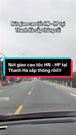 Cập nhật nút giao cao tốc HN - HP tại Thanh Hà
