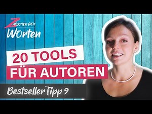 20 Tools für Autoren [ Autoren & Selfpublishing Tipps ]