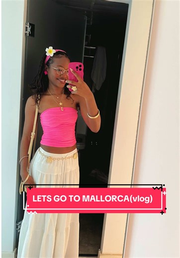 Exploring Mallorca: My Travel Vlog Experience
