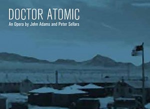 A-bomb opera to debut: Dr. Atomic