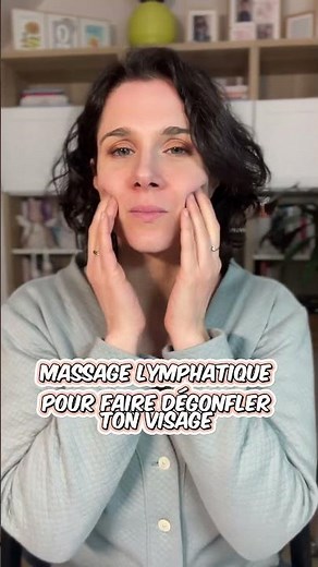 Massage lymphatique pour dégonfler le visage