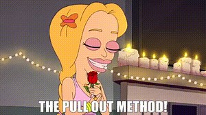 The Pull Out Method!