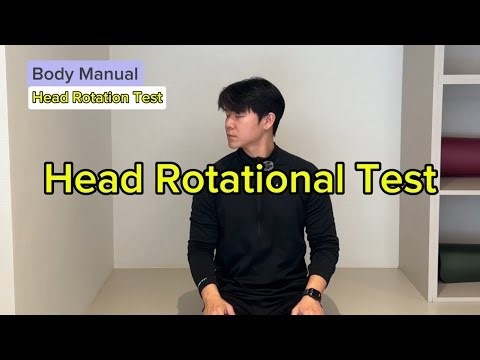 Head Rotational Test - Self Postural Assessment