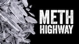 Meth Highway - ABC Content Sales