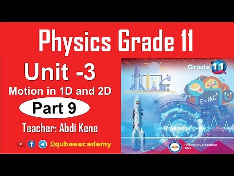 9. Physics Grade 11 Unit 3 Part 9 Review Questions 3.5 | New Curriculum | Afaan Oromoo