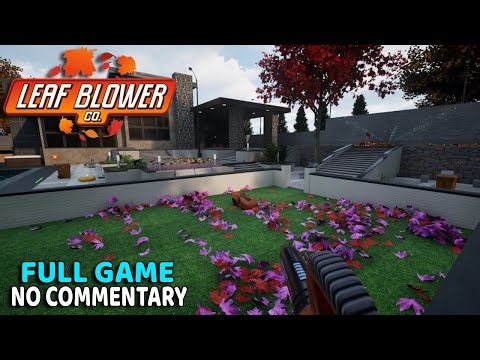 Leaf Blower Co. | Full Game No Commentary Long Gameplay