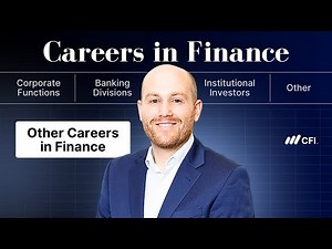 Careers in Finance: Other Careers in Finance | CFI Course