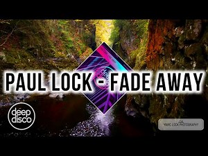 Paul Lock - Fade Away