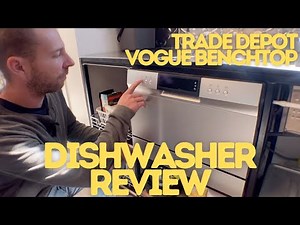 Trade Depot Vogue Benchtop Drawer Dishwasher Review