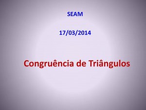 Congruência de Triângulos - SlideServe