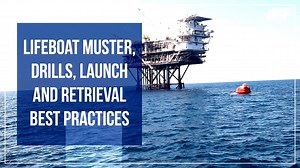 Watch Lifeboat Muster, Drills, Launch and Retrieval Best Practices VOD Online | Vimeo On Demand