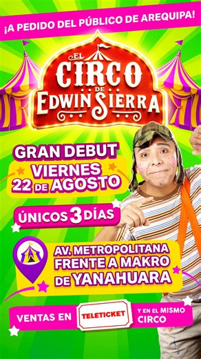 CIRCO DE EDWIN SIERRA-AREQUIPA | Edwin Sierra