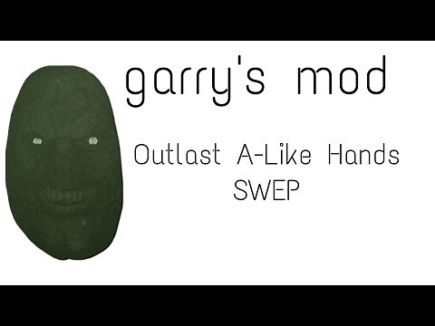 [mod] Outlast A-like Hands SWEP "garry's mod"
