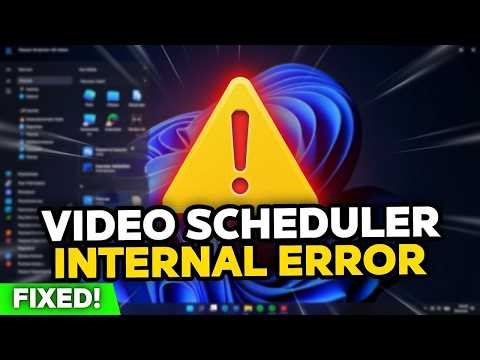Issue with VIDEO SCHEDULER INTERNAL ERROR Fix BSOD on Windows