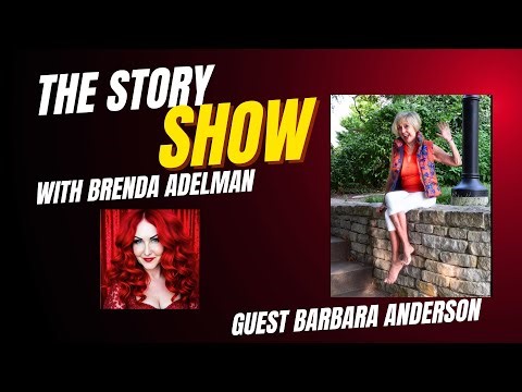The Story Show with Brenda Interview with Barbara Anderson