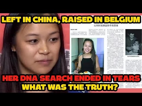 She Looked Chinese, Was Adopted in Belgium—The DNA Test in China Left Her in Tears
