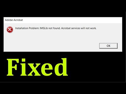 How To Fix Adobe Acrobat - Installation Problem: IMSLib Not Found. Acrobat Services Will Not Work