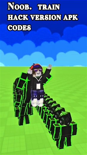 noob train hack version apk codes #roblox #shorts