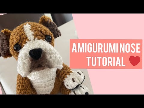 Nose Tutorial for Crochet Amigurumi