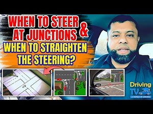 When To Steer At Junctions And When To Straighten The Steering🚗
