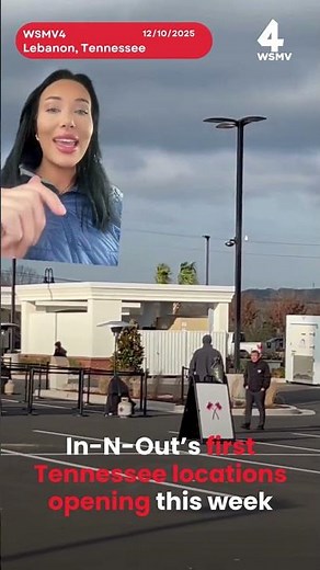 In-N-Out’s first Tennessee locations opening this week